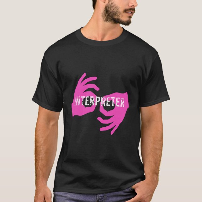 Asl Interpreter Hoodie T-Shirt (Vorderseite)