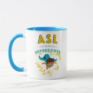 ASL ist meine Supermacht Tasse