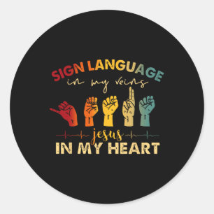 ASL Jesus Christus Gebärdensprache in meinen Adern Runder Aufkleber