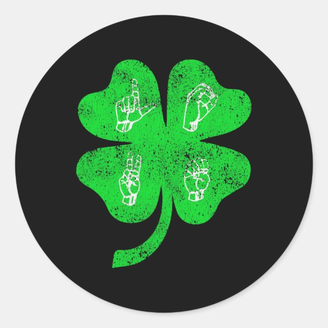 ASL Liebe Sign Language St Patrick's Day Deaf Awar Runder Aufkleber (Vorderseite)