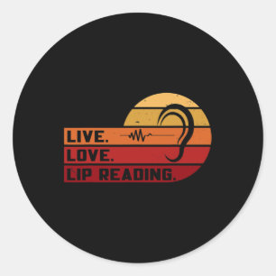 ASL Live Liebe Lip Lesen SignLanguage Deaf Aware Runder Aufkleber