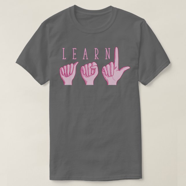 ASL Pink lernen T-Shirt (Design vorne)