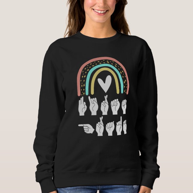 ASL School American Sign Language Sweatshirt (Vorderseite)