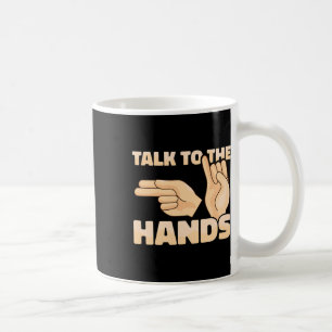 Asl Sprich mit den Händen Amerikanische Gebärdensp Kaffeetasse