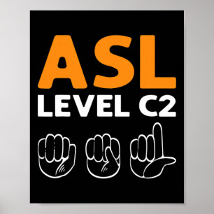 ASL - Stufe C2. ASL Awareness Hand Sign Language D Poster