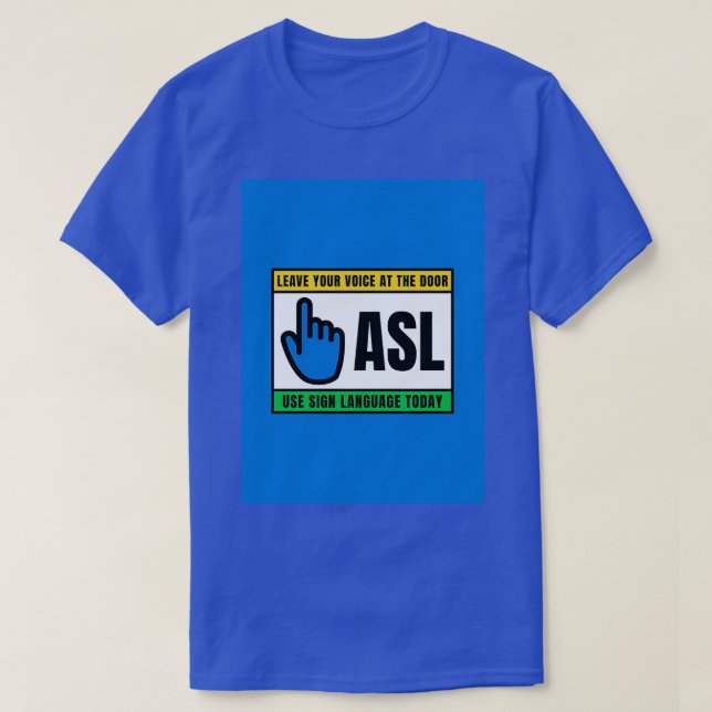 ASL T-Shirt (Design vorne)