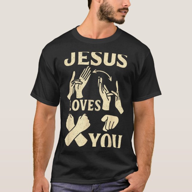 Asl Teacher American Sign Language Christian Jesus T-Shirt (Vorderseite)
