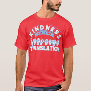 ASL Teacher Deaf Awareness Sign Language Deaaf T-Shirt