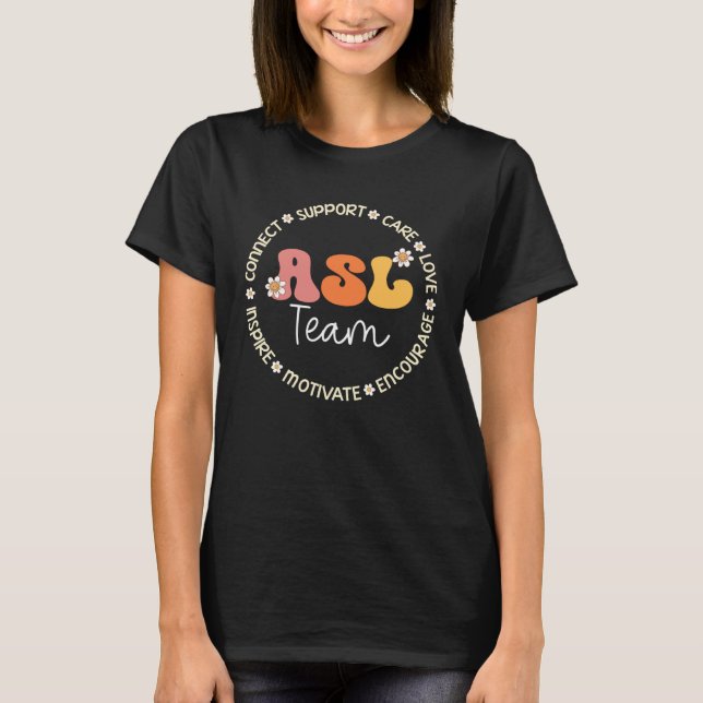 ASL Team Appreciation Week Back to School T-Shirt (Vorderseite)