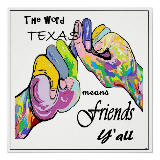 ASL Texas Means Friend Poster (Vorderseite)