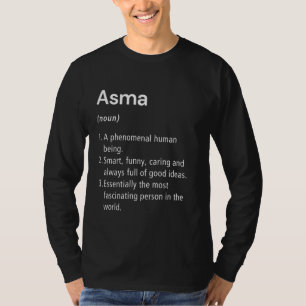 Asma Name Definition Funny Dictionary T-Shirt