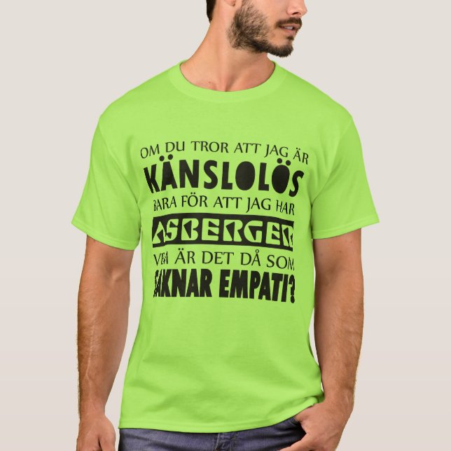 Asperger - empati T-Shirt (Vorderseite)