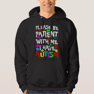 Aspergers Kinder bitte geduldig mit mir ich habe A Hoodie