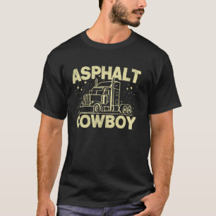 Asphalt-Cowboy-Sattelzug T-Shirt