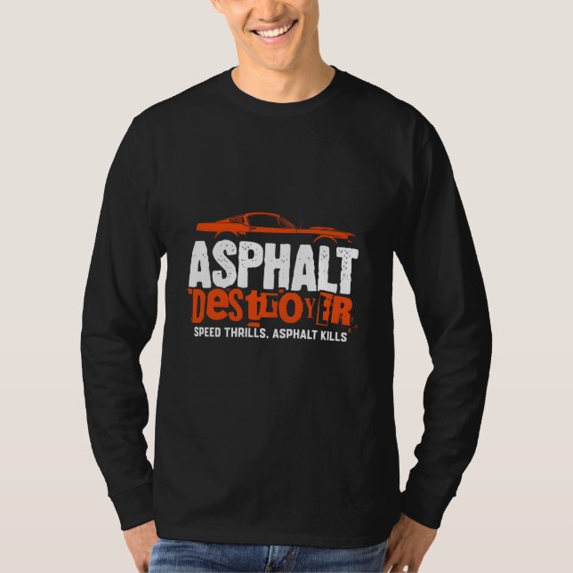 Asphalt Zerstörer Muskel Car T - Shirt - Speed Thr (Vorderseite)