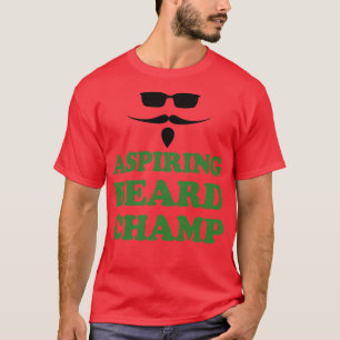 Aspiration Beard Champ T-Shirt