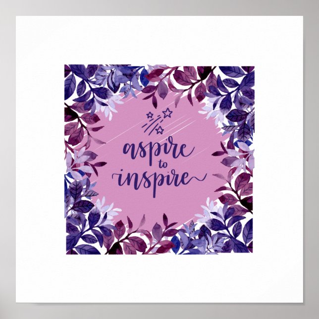 Aspire to Inspirier Poster (Vorne)