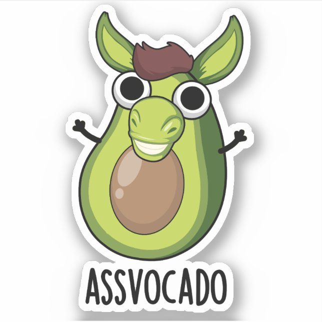 Ass-vocado Funny Avocado Pun Aufkleber (Vorderseite)
