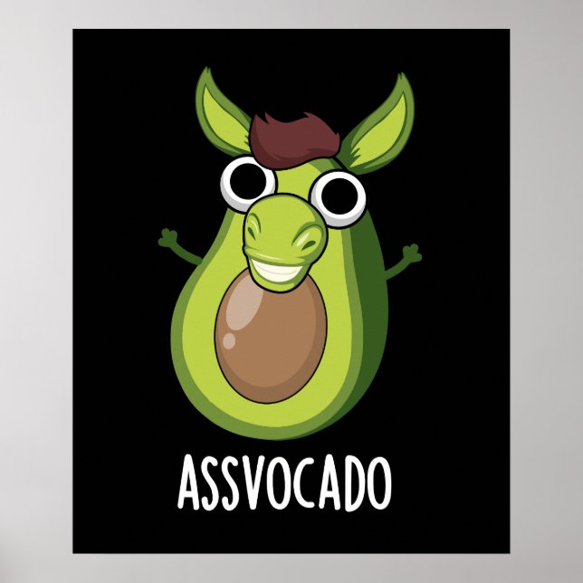 Ass vocado Funny Avocado Pun Dark BG Poster (Vorne)