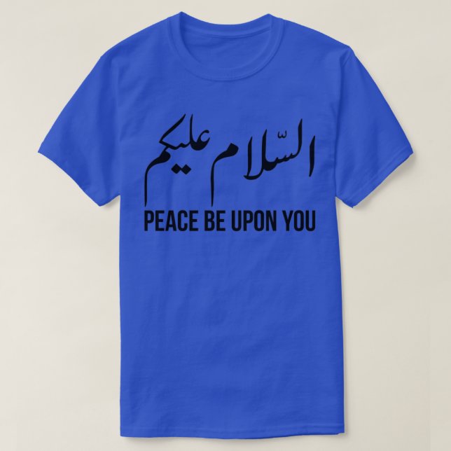 Assalamualaikum Peace Be Upon You Black T-Shirt (Design vorne)