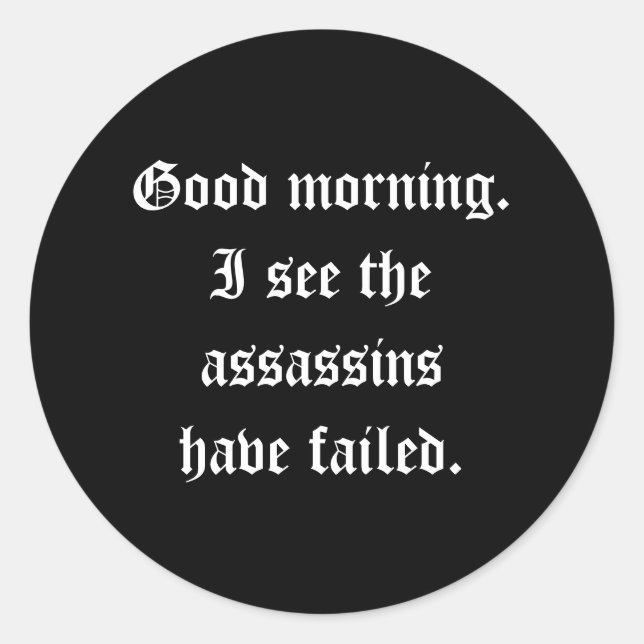 Assassins-Aufkleber Runder Aufkleber (Vorderseite)