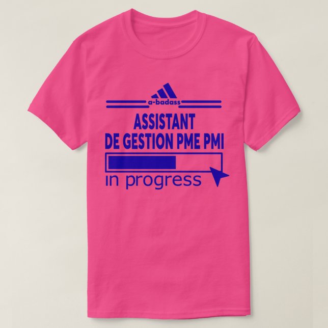 ASSISTANT DE GESTION PME PMI 3 T-Shirt (Design vorne)