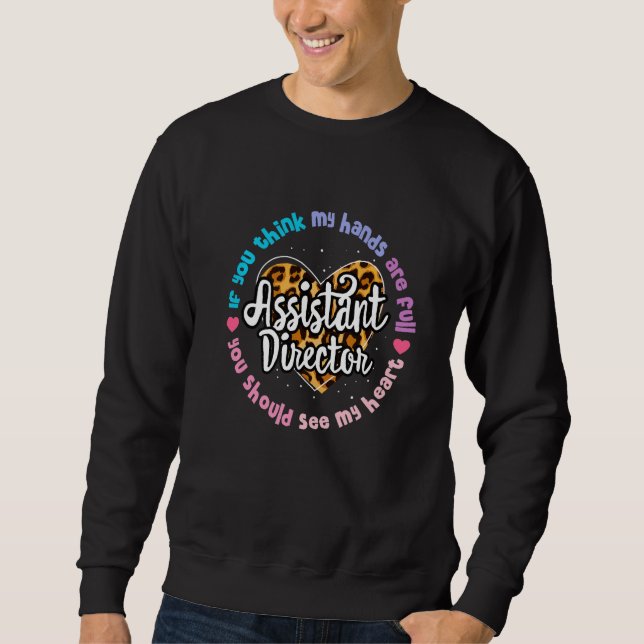Assistant Director Appreciation Week Theater Nursi Sweatshirt (Vorderseite)
