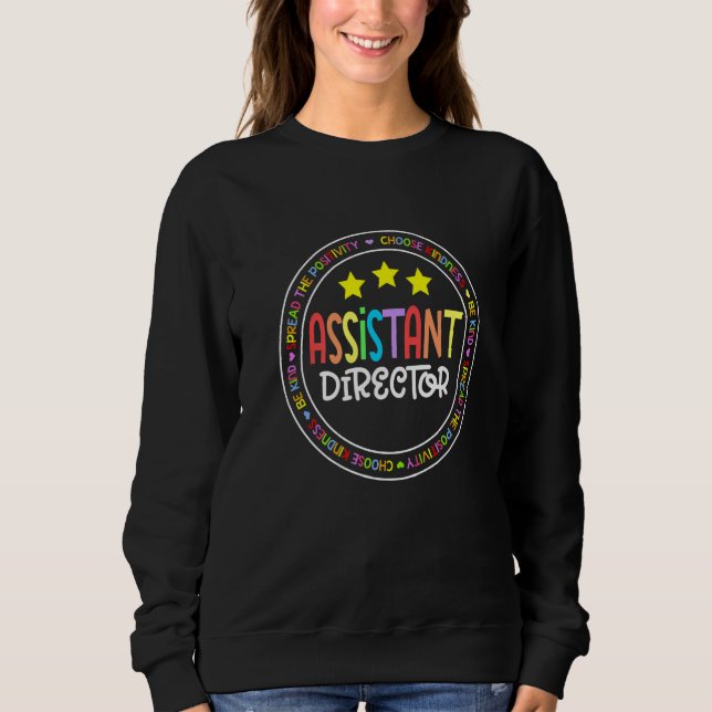 Assistant Director Appreciation Week Theater Nursi Sweatshirt (Vorderseite)