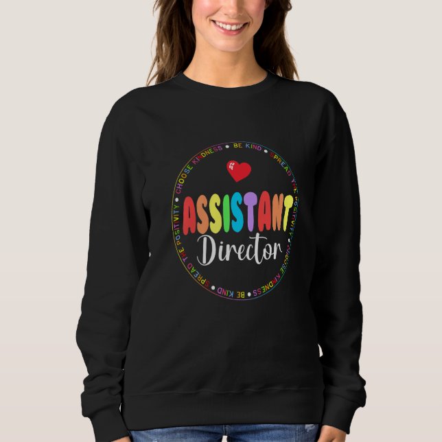 Assistant Director Appreciation Week Theater Nursi Sweatshirt (Vorderseite)