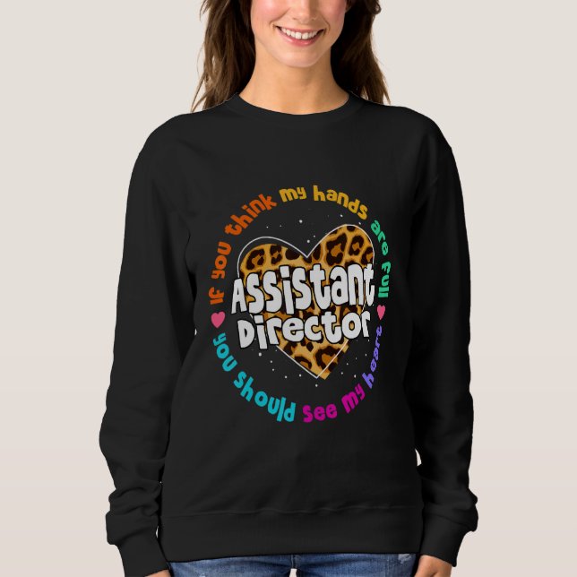 Assistant Director Appreciation Week Theater Nursi Sweatshirt (Vorderseite)