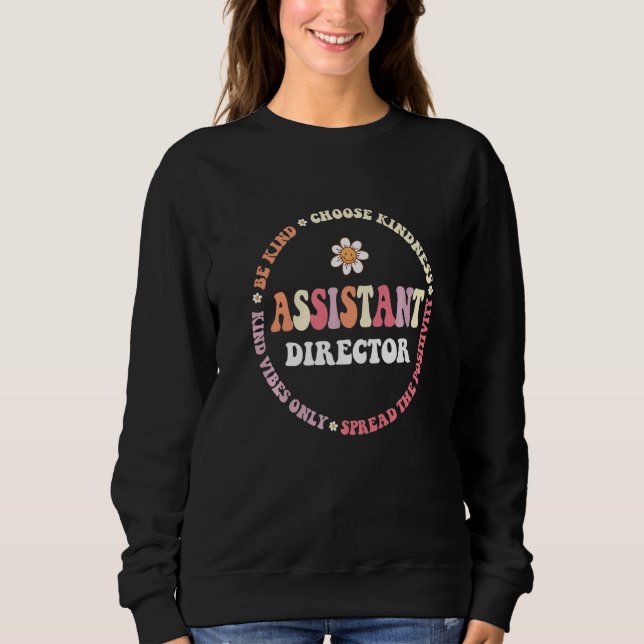 Assistant Director Appreciation Week Theater Nursi Sweatshirt (Vorderseite)