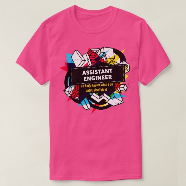 ASSISTANT ENGINEER Classic TShirt (Design vorne)