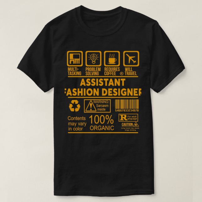 ASSISTANT FASHION DESIGNER NICE DESIGN 2017 Klasse T-Shirt (Design vorne)