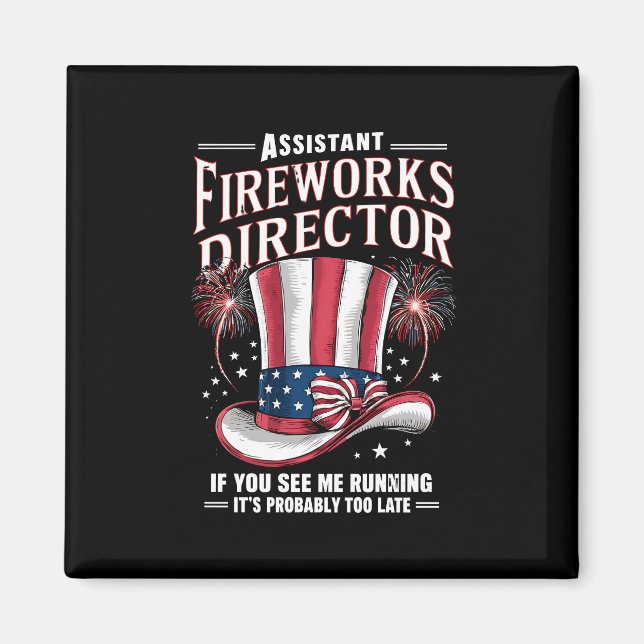 Assistant Fireworks Director USA 4. Juli Magnet (Vorne)