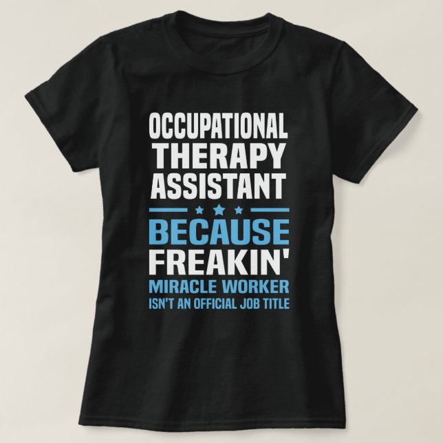 Assistant für Arbeitstherapie T-Shirt (Design vorne)