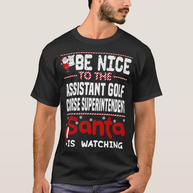 Assistant Golf Course Superintendent funny sayings T-Shirt (Vorderseite)