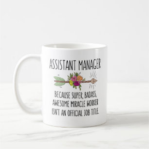 Assistant Manager Gift Idea Kaffeetasse