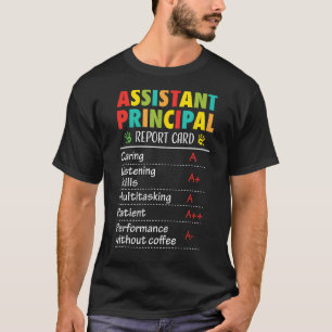 Assistant Principal Apprecive Funny Back to Sch T-Shirt