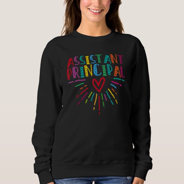 Assistant Principal colorful Back to School Sweatshirt (Vorderseite)
