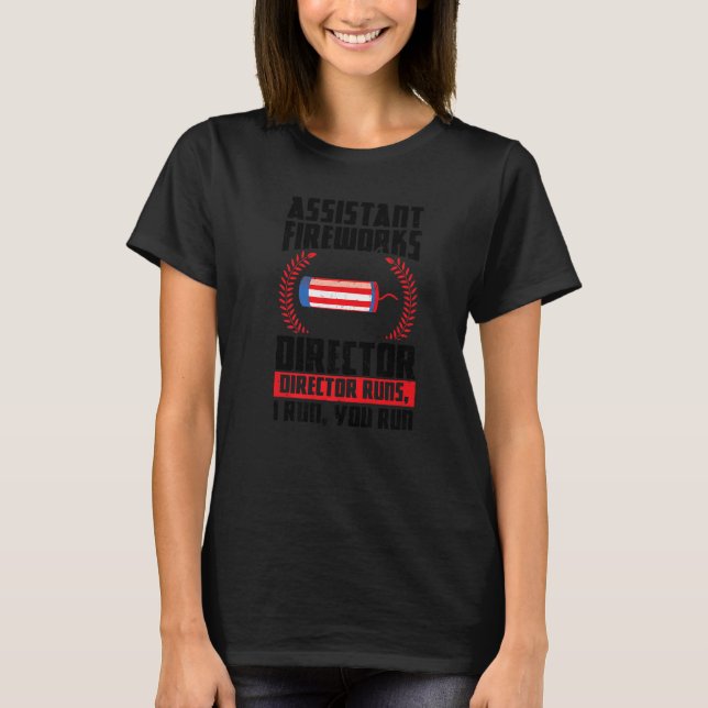 Assistent des Feuerwerksdirektors führt Firework U T-Shirt (Vorderseite)