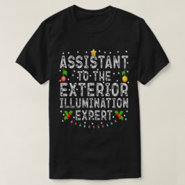 Assistent des Sachverständigen für Außenbeleuchtun T-Shirt
