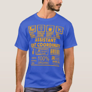 ASSISTENT EVENT COORDINATOR NICE DESIGN 2017 T-Shirt