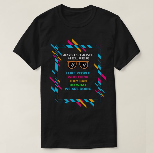 ASSISTENT HELPER Classic TShirt (Design vorne)