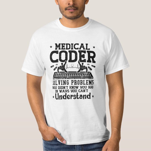 Assistent zum Codieren medizinischer Coder zur Pro T-Shirt (Vorderseite)