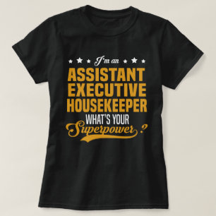 Assistentin Führungskraft Housekeeper T-Shirt