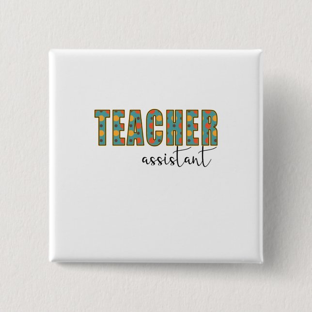 Assistentin für Lehrkräfte Button (Vorderseite)