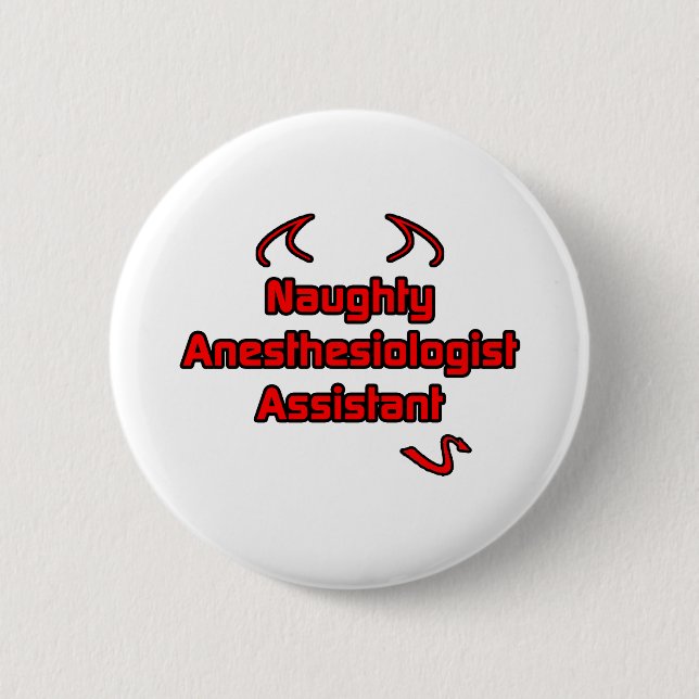 Assistentin für Naughty Anästhesiologie Button (Vorderseite)