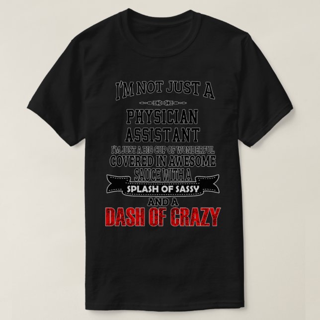 Assistenzärztin Funny Physician Assistant Geschenk T-Shirt (Design vorne)