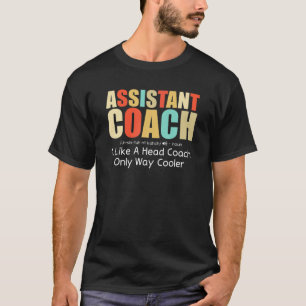 Assistenztrainer-Definition Professionelle Trainer T-Shirt