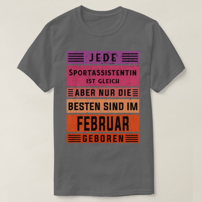 Assistenztrainer Geburtstag Februar geborenen Spor T-Shirt (Design vorne)